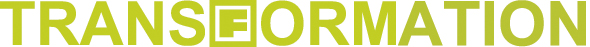 TRANSFORMATION